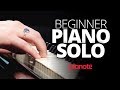 How to Play a Piano Solo (for Beginners)