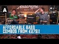 Affordable Bass Combos from £275! - Fender, Ashdown & Orange