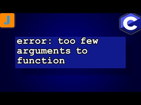 error: too few arguments to function
