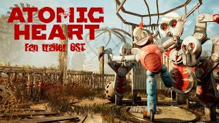 ATOMIC HEART fan OST  |  Земляне - Трава у дома Atomic Heart remix