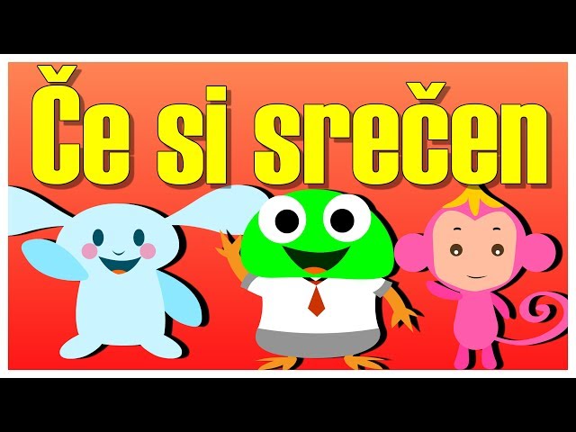 Če si srečen |  Mix otroških pesmic 40 minut | If You Hapy And You Know It in Slovenian class=