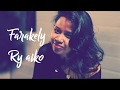 Farakely  ry aiko lyrics vido tononkira