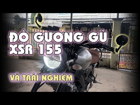 Video Yamaha XSR 155 | Lắp GƯƠNG GÙ Và Trải Nghiệm Thực Tế - youtube