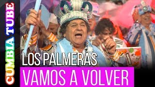 Los Palmeras - Vamos A Volver | Video para la Selección Argentina Mundial Rusia 2018 | Cumbia Tube chords