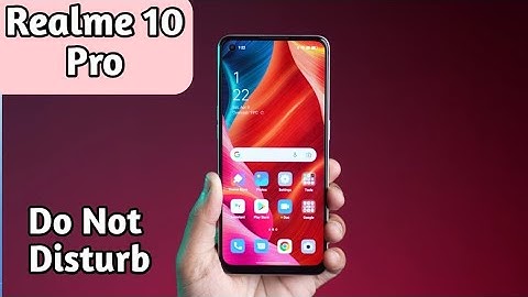 How To Enable Do Not Disturb Setting In Realme 10 Pro, Dnd Setting Kaise Enable Kare