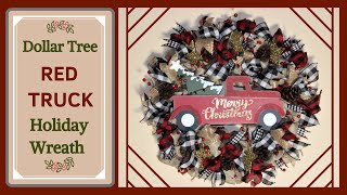 HOW TO MAKE A CHRISTMAS RED COUNTRY FARMHOUSE TRUCK HOLIDAY WREATH DIY |  DOLLAR TREE DIY PROJECT