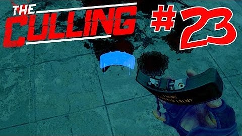 [23] Claymore Confusion! (The Culling Team Gameplay)