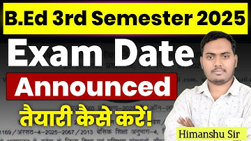 B.Ed 3rd Semester Exam Date Announced | VBSPU, Jaunpur University | The Perfect Study