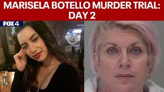 Marisela Botello murder trial: Day 2
