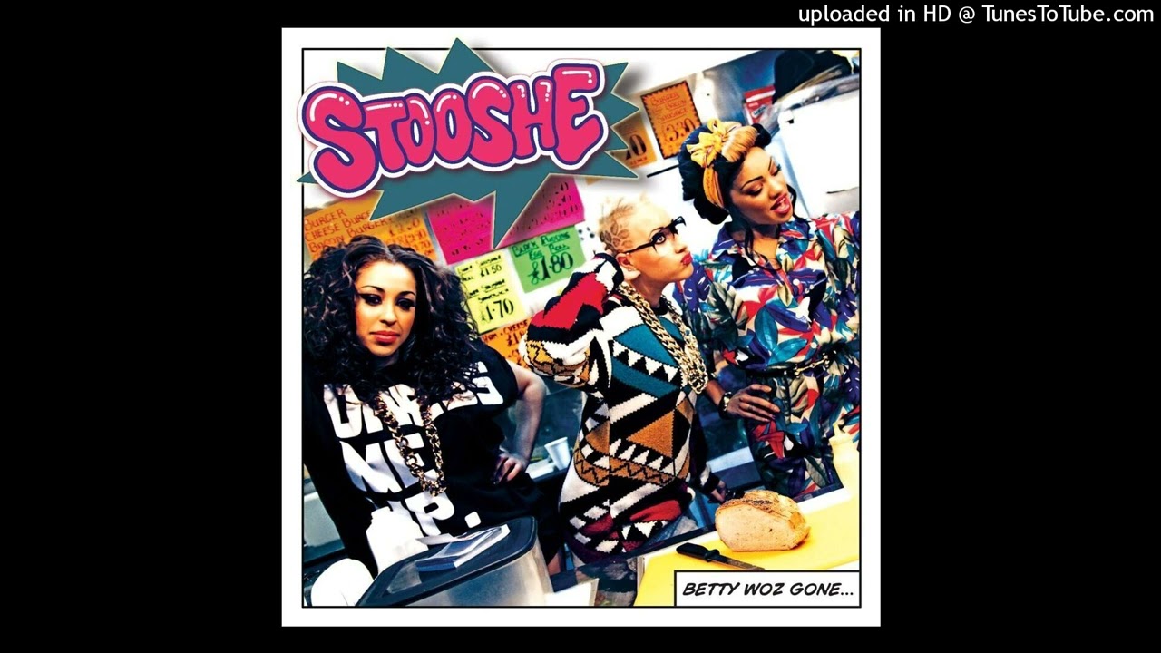 Stooshe - Betty Woz Gone (Official Instrumental)