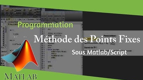 Programme de la méthode des points fixes avec Matlab