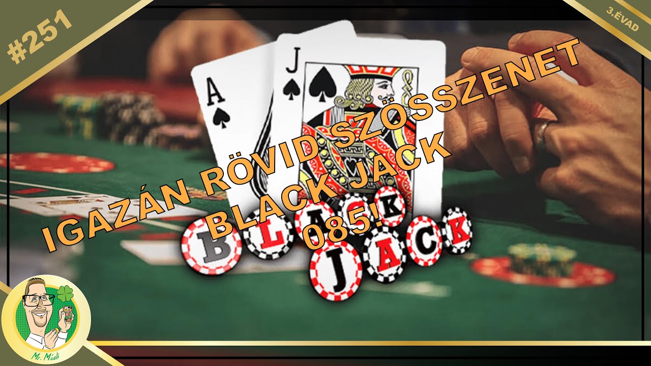 #251 BLACK JACK 085!!! KAPARÓS SORSJEGY VIDEÓ! - YouTube