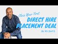 Start a Recruiting Business - Close Your First Direct Hire Placement Deal In 90 Days