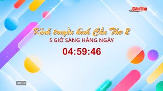 Sáp Nhập Tỉnh Cập Nhật 3 Kênh Cần Thơ Sau Sáp Nhập 0192025