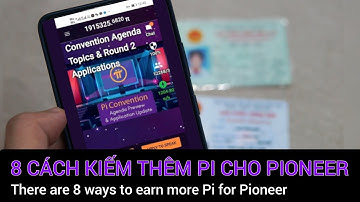 Pi network - 8 cách để kiếm được nhiều Pi đối với mỗi Pioneer | PI NETWORK VN