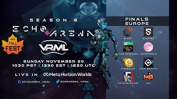 Echo Arena - Season 6 Championship - Grand Finals - EU - VRML