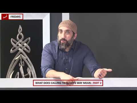 What Does Calling To Allah's Way Mean (Part 2)