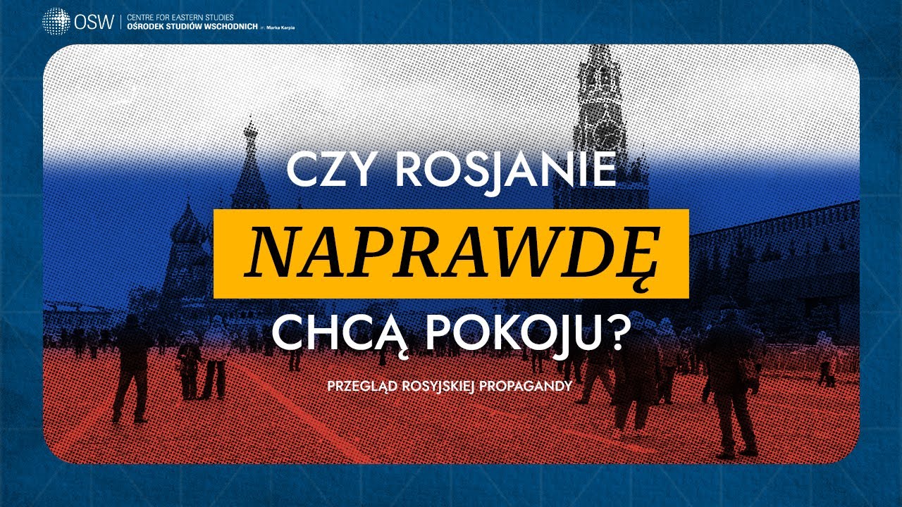 Rosjanie o wojnie. Czy chcą pokoju?