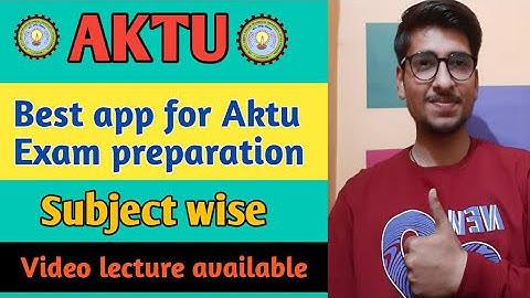 AKTU Best app for exam preparation | Best aktu subject wise app include video lectures #CollegeExam