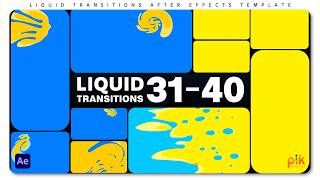 Liquid Transitions - After Effects Template | Free Download | Pik Free Templates
