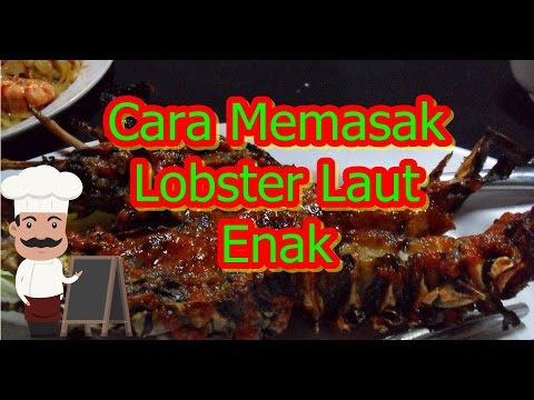Cara Memasak Lobster Laut