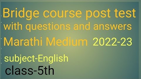 Revise bridge course post test class 5 English with questions and answers Marathi Med. State board