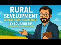 Rural Development: Schemes and Challenges