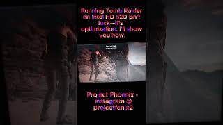 Rise of the Tomb Raider Intel HD 520 Optimization 60 FPS? #gamingoptimization #linuxgaming #shorts