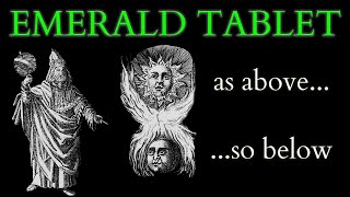 What is the Emerald Tablet of Hermes Trismegistus  Origins of Alchemy and Hermetic Philosophy