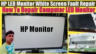 How to Repair HP Monitor White Screen Fault | Computer Monitor Panel Repair White Screen Fault