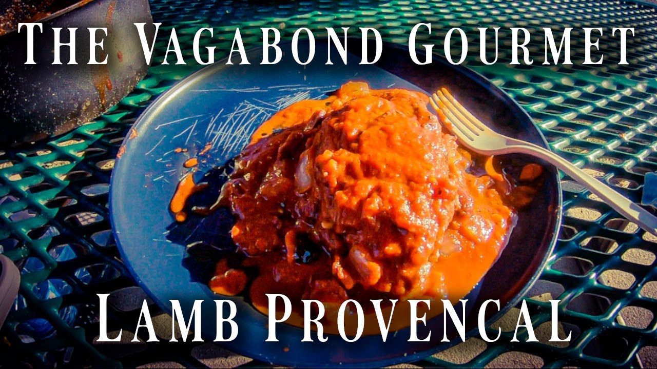 DMV The Vagabond Gourmet Lamb Provençal YouTube