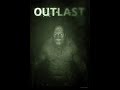 Outlast: Click if your not scared!