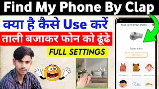 How to use find my phone by clap App || Find My Phone By Clap App Ko Kaise Chalayen | Find My Phone screenshot 5