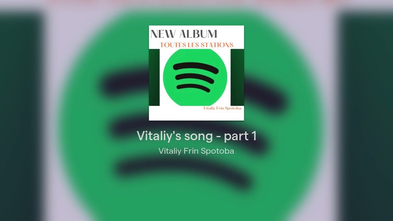 Vitaliy's song - part 1