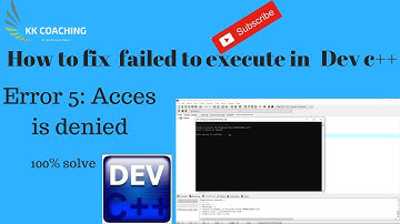 faild to execute in Dev c++ (Error 5: Access is  denied) solve in Hindi