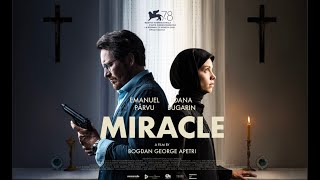 Miracle (2021) | Trailer | Bogdan George Apetri