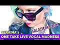 Serainas one take live vocal madness  soldier of fortune