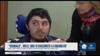 “SCUBALU”, MELE: ORA VI RACCONTO LA DISABILITA’