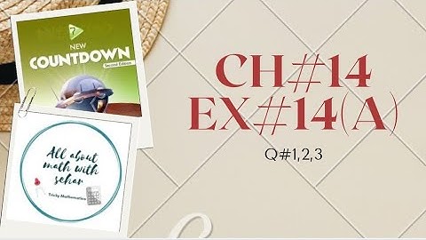 Chapter 14 ex 14a newcountdown secondedition class 7th question 1, 2,3