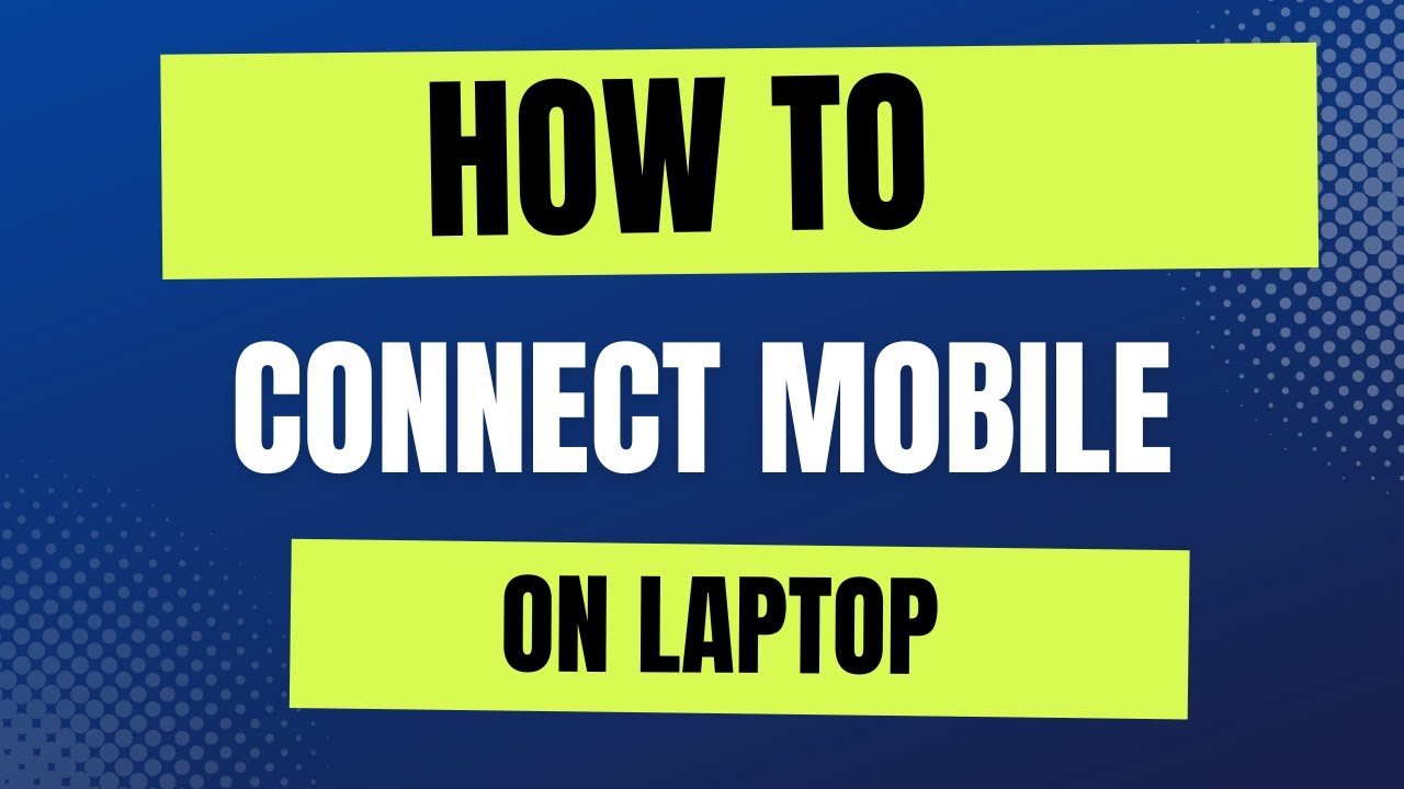 How to Connect Mobile Phone to Laptop/PC - YouTube