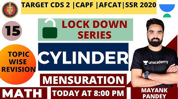 Cylinder | Mensuration | Lock Down Series | Target CDS | AFCAT | CAPF 2020