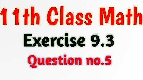 FSC math Lectures || Exercise 9.3 Chapter 9 || Fundamentals of Trigonometry