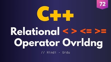 72 - Relational Operators Overloading in C++ (Urdu / Hindi)