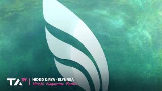 Video thumbnail of "Paul Hided & Rya - Elynnea (Hiroki Nagamine Remix)"