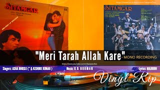 R.D. Burman | Asha & Kishore | Meri Tarah Allah Kare | SITAMGAR (1984-85) | Majrooh | Vinyl Rip