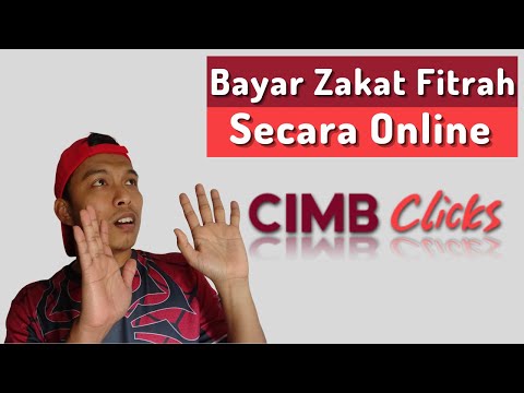 Cara Bayar Zakat Fitrah Online Melalui CIMB Clicks