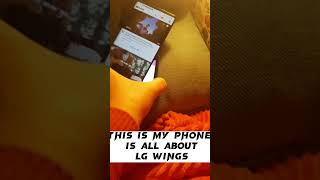 HOPING MY PHONE WILL BE WITH ME SOON|LG WINGS #shorts #viral #youtubebest #lgwing