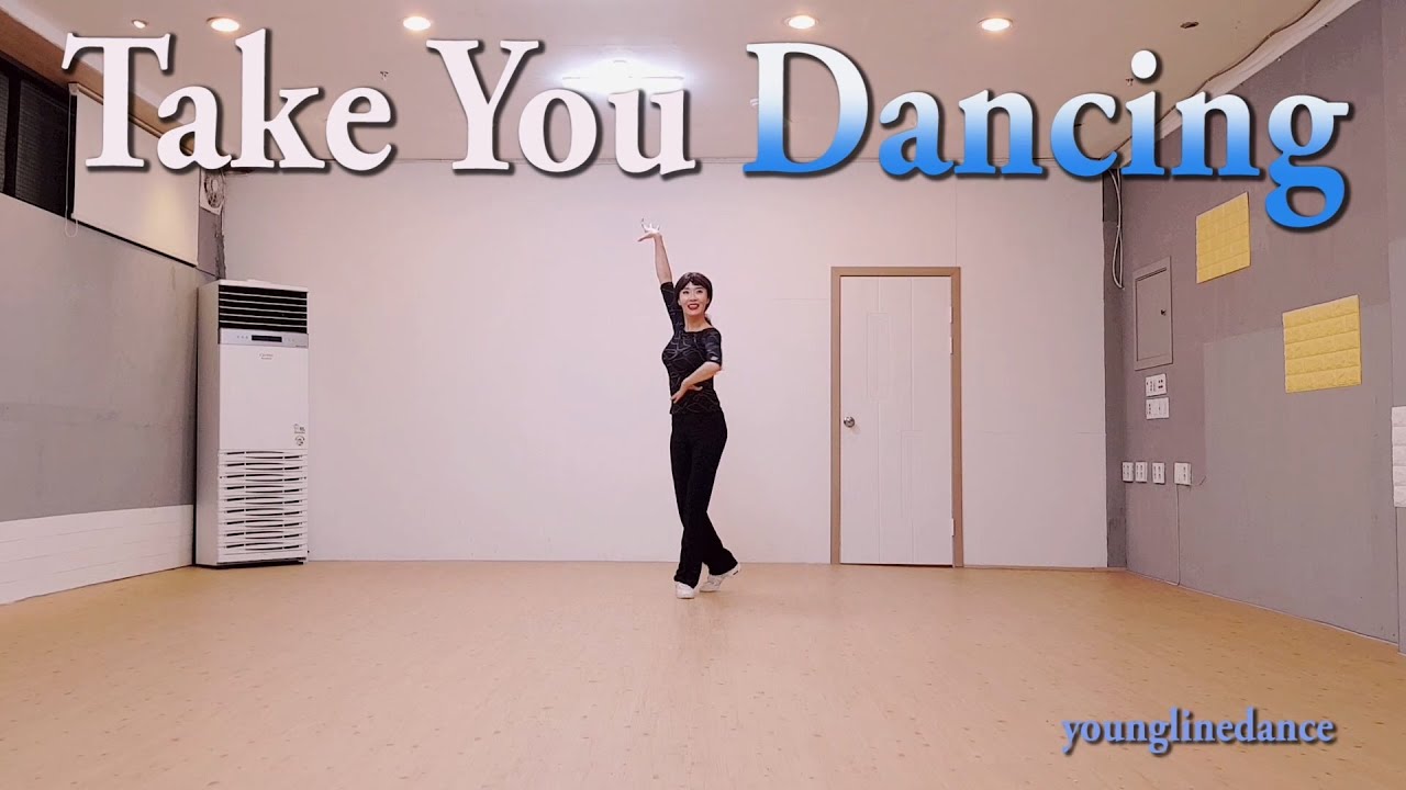 Take You Dancing Line Dance YouTube