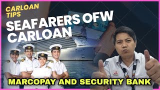 Seaman's Carloan with NYK-FIL Ship together with Security Bank and Marcopay