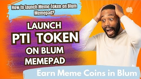 Launch Your Own Token On Blum Memepad || Blum Airdrop